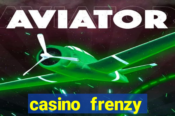 casino frenzy online crown