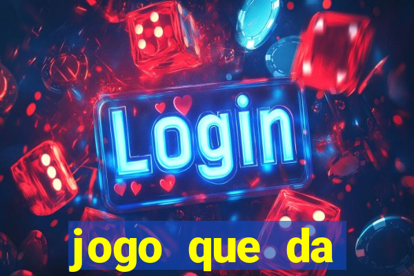 jogo que da dinheiro online