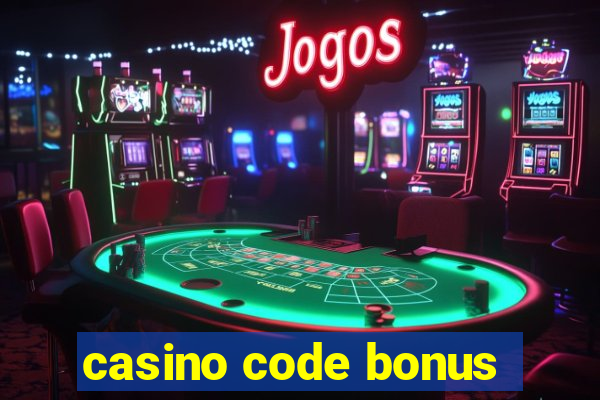 casino code bonus