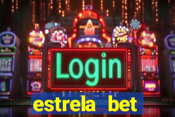 estrela bet patrocina qual time