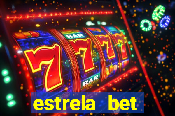 estrela bet patrocina qual time