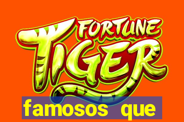 famosos que divulgam jogo do tigrinho