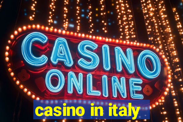 casino in italy