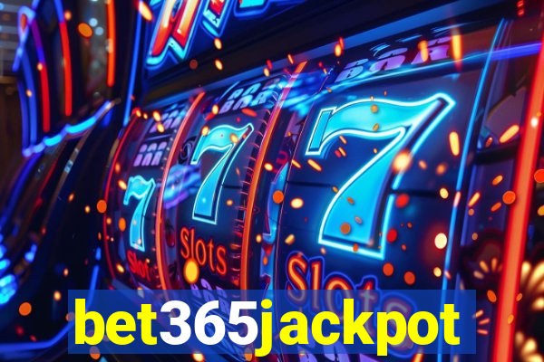 bet365jackpot