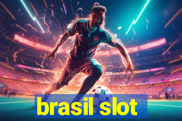 brasil slot