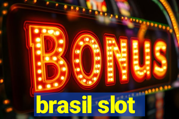 brasil slot