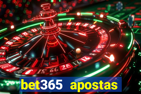 bet365 apostas online brasil