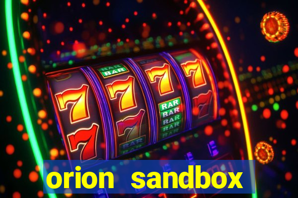 orion sandbox enhanced jogos 360