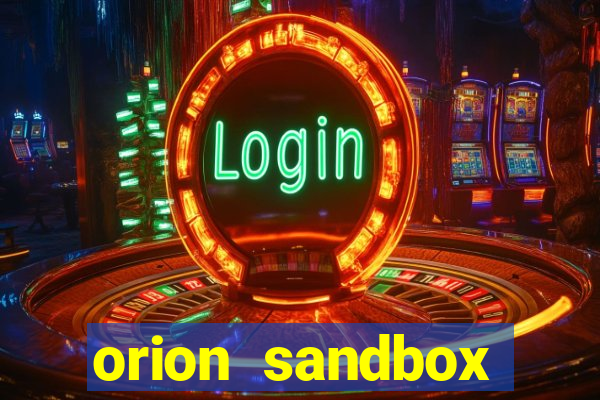 orion sandbox enhanced jogos 360