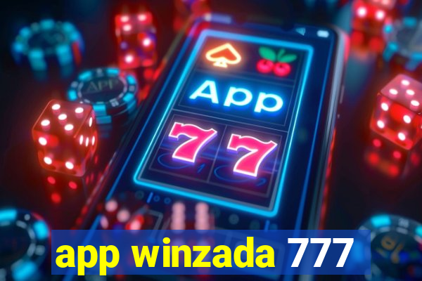 app winzada 777