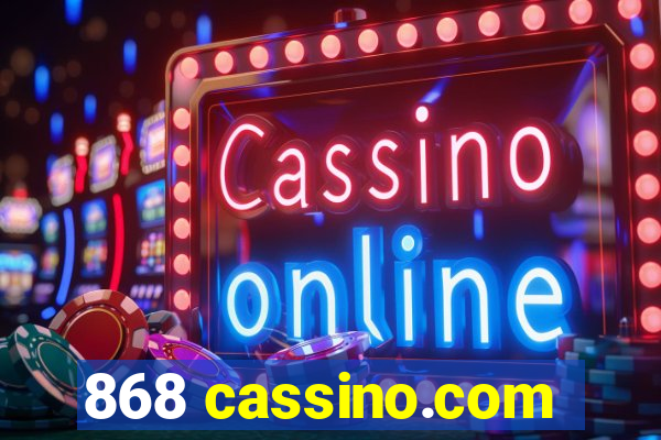 868 cassino.com