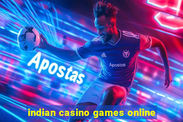 indian casino games online