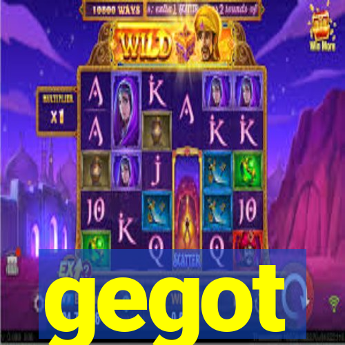 gegot