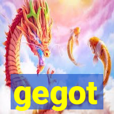 gegot