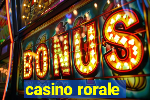 casino rorale