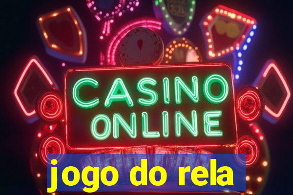 jogo do rela