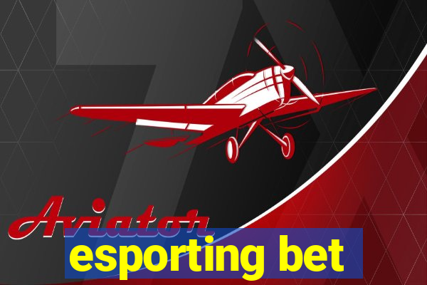 esporting bet