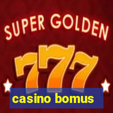 casino bomus