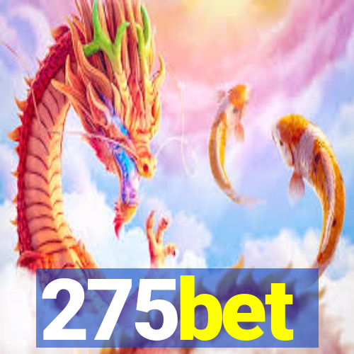 275bet