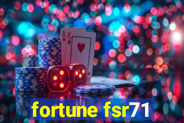 fortune fsr71