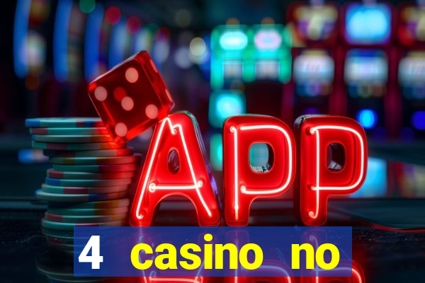 4 casino no deposit bonus