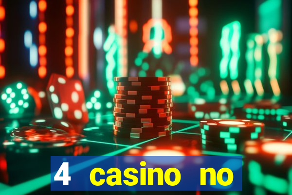 4 casino no deposit bonus