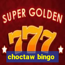 choctaw bingo