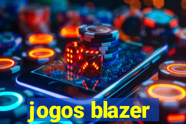 jogos blazer