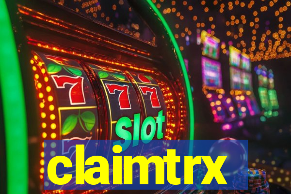 claimtrx