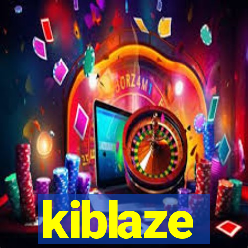 kiblaze