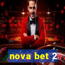 nova bet 2