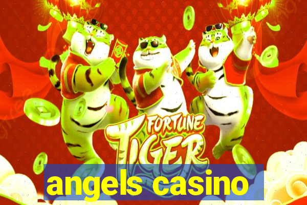 angels casino