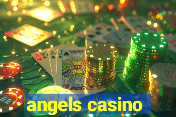 angels casino