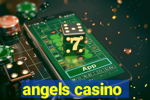 angels casino