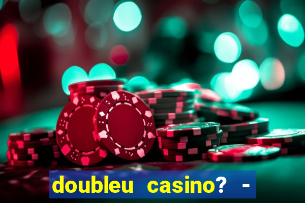 doubleu casino? - vegas slots