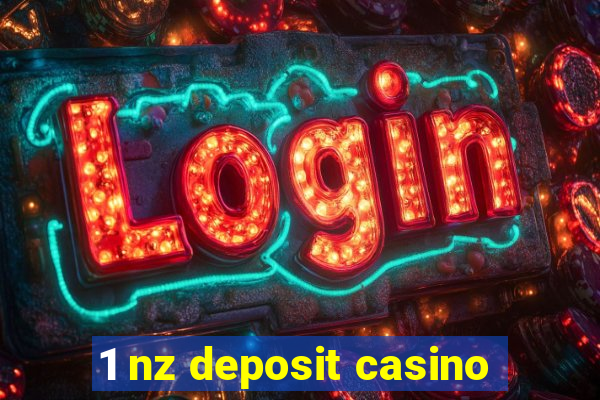 1 nz deposit casino