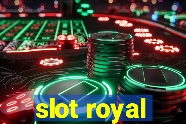 slot royal