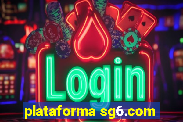 plataforma sg6.com