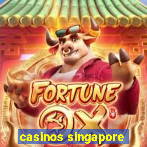 casinos singapore