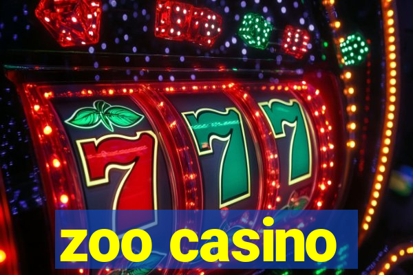 zoo casino