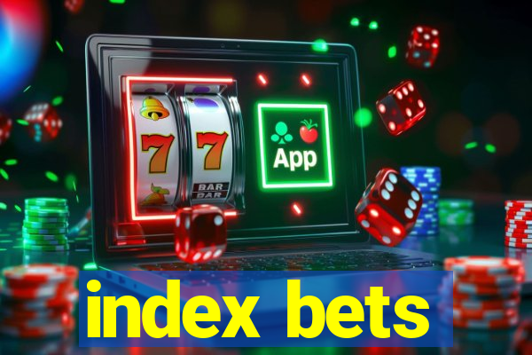 index bets