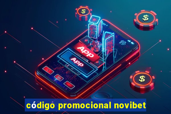 código promocional novibet