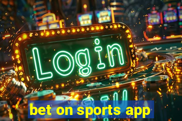 bet on sports app