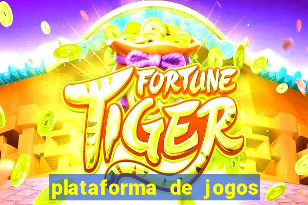 plataforma de jogos de aposta cassino