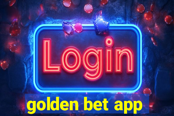 golden bet app