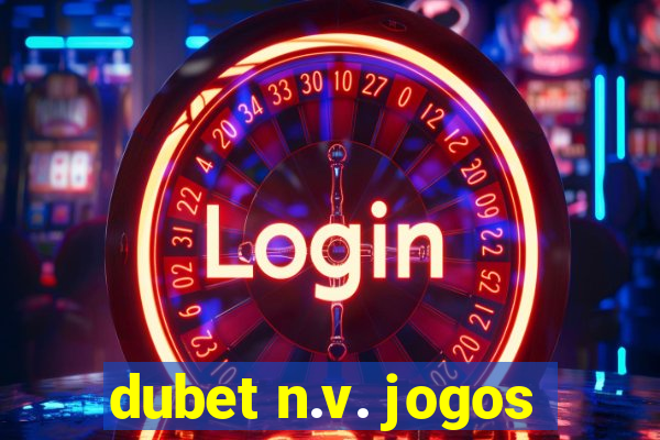 dubet n.v. jogos