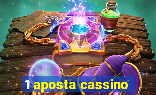 1 aposta cassino