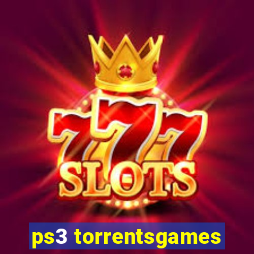 ps3 torrentsgames