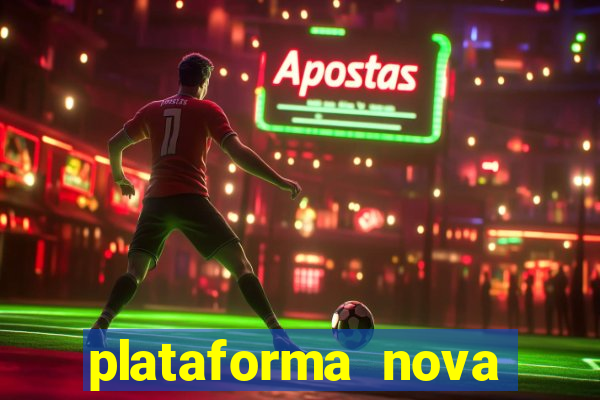 plataforma nova deposito 5 reais