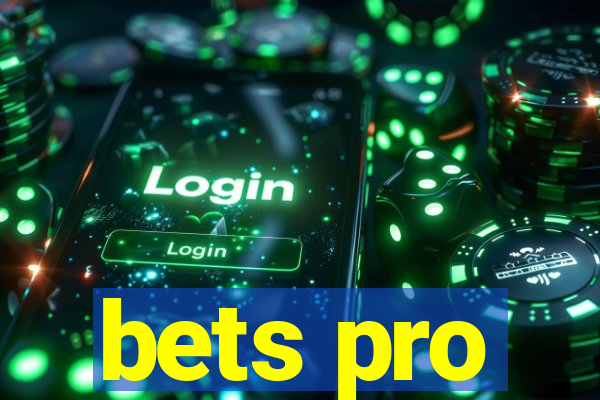 bets pro